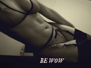 BE_WOW