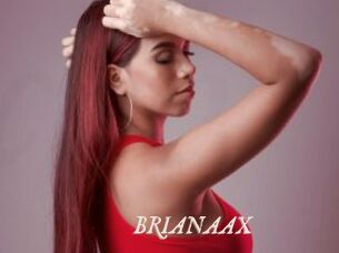 BRIANAAX