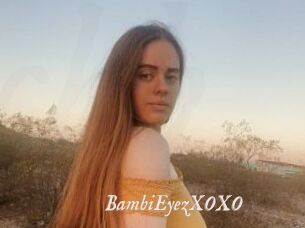 BambiEyezXOXO