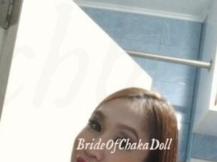 BrideOfChakaDoll