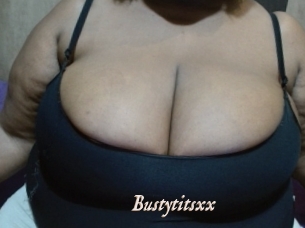 Bustytitsxx