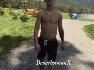Den_ur_hot_manX Chobix 