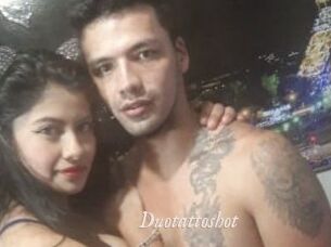 Duotattoshot