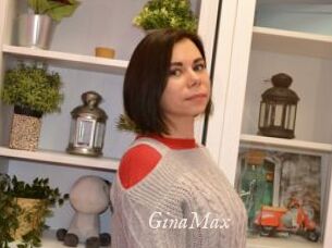 GinaMax