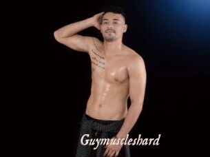 Guymuscleshard