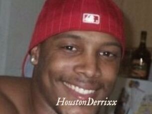 HoustonDerrixx