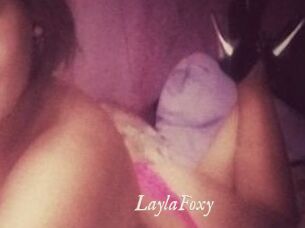 LaylaFoxy