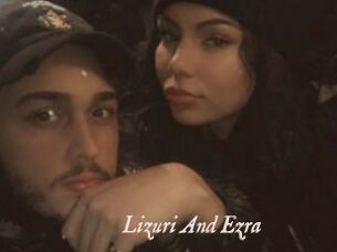 Lizuri_And_Ezra