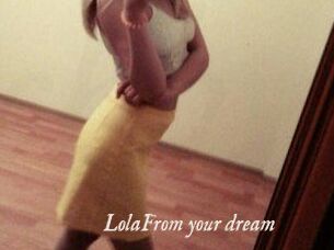 LolaFrom_your_dream