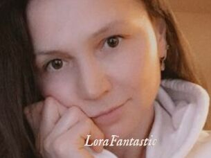 LoraFantastic