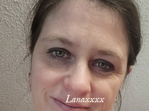 Lanaxxxx