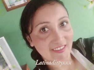 Latinadirtyxxx