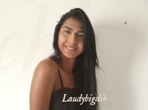 Laudybigdik