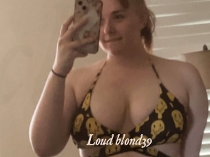 Loud_blond39