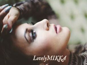 LovelyMIKKA