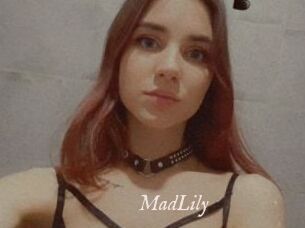 MadLily