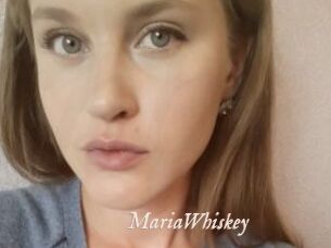 MariaWhiskey