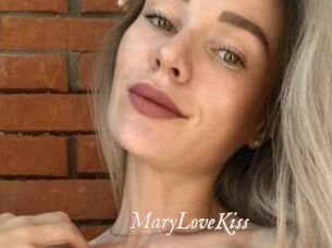 MaryLoveKiss