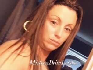 MistressDeltaLeigha