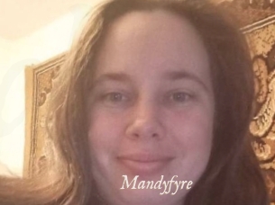 Mandyfyre