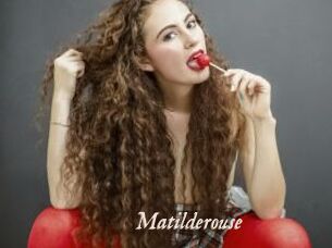 Matilderouse