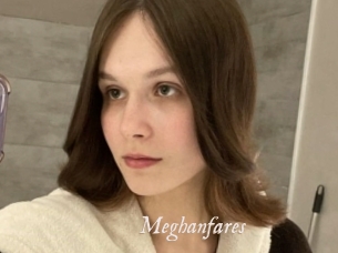 Meghanfares