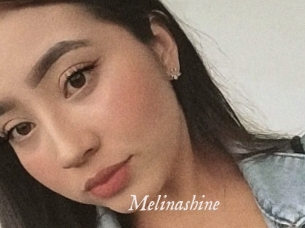 Melinashine