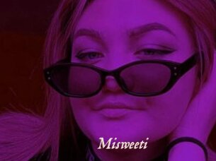 Misweeti
