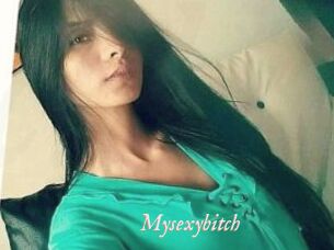 Mysexybitch