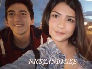 NICKYANDMIKE