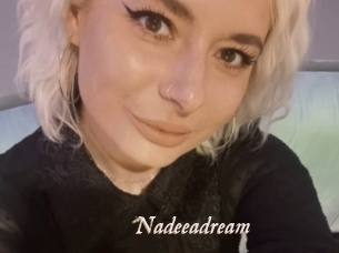 Nadeeadream