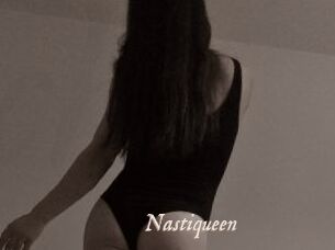 Nastiqueen