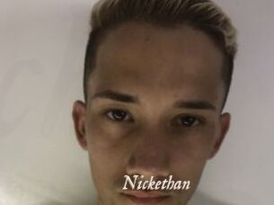 Nickethan