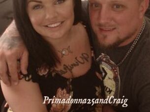 Primadonna25andCraig