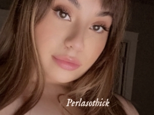 Perlasothick