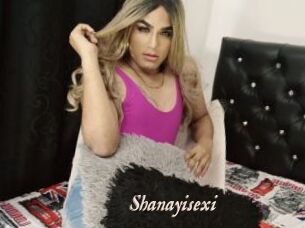 Shanayisexi