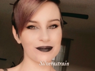 Silverastrain