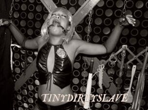 TINYDIRTYSLAVE
