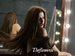 Theflowerss