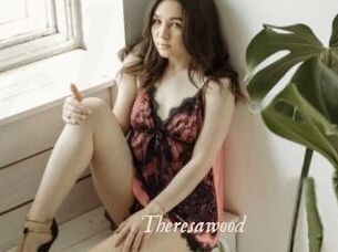Theresawood