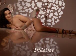 Trishabray