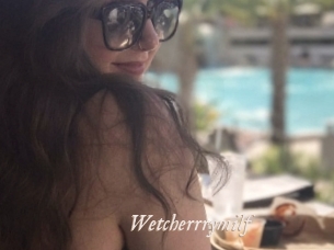 Wetcherrrymilf