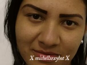 X_michellsexyhot_X