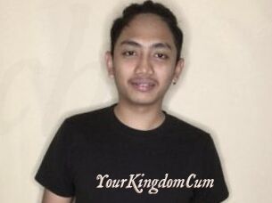 YourKingdomCum